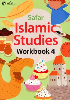 Safar Islamic Studies Workbook 4 - Premium Workbook from Hani Book Store - Just $8.99! Shop now at IQRA Book Center Learn About Islam, Educational Theories, Teaching Methodology, Teacher Support, About Islam, Islamic Knowledge, Study Set, Islamic Studies, Teacher Books