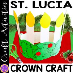 this is an image of a craft made with st lucia's crown and scissors