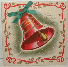 an old fashioned christmas card with a red bell and green bow on it's side