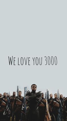 the movie poster for we love you 30000 with many people standing in front of them