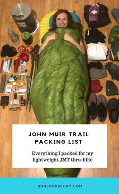 a woman laying in bed with lots of items on the floor around her and text reading john mulr trail packing list everything packed for my light weight