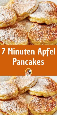 pancakes covered in powdered sugar with the words 7 minuten appel pancakes