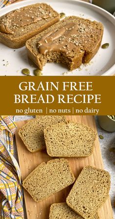 grain free bread is cut in half and on a cutting board with the text overlay