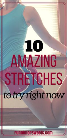 a woman in blue shirt and red shorts sitting on the floor with text overlay reading 10 amazing stretches to try right now