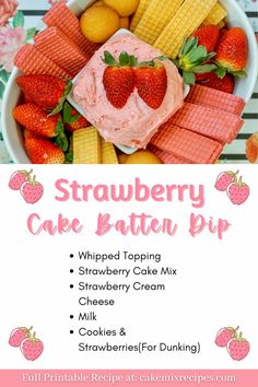 strawberry cake batter dip recipe with strawberries and lemons