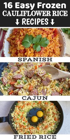 four different types of rice with text overlay that reads 10 easy frozen cauliflower rice low carb recipes