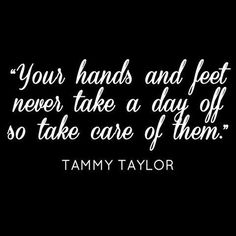 Tammy Taylor Nails, Nail Salon Ideas, Salon Quotes, Tammy Taylor, Nails Quotes