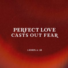 a book cover with the words perfect love casts out fear