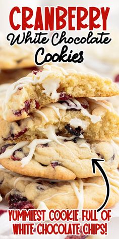 cranberry white chocolate cookies stacked on top of each other with text overlay