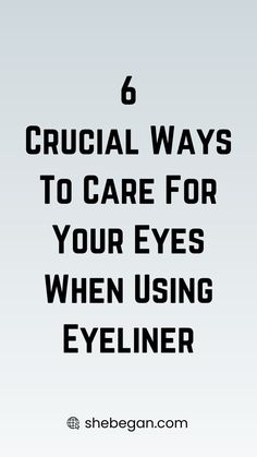 Eyeliner is a popular makeup choice for many women. It can enhance your features and make you look more awake. While makeup can instantly transform your appearance, it’s always good to be sure that it’s also not creating problems for your health.

Here are a few ways to help care for your eyes when using eyeliner. Popular Makeup, Relationship Issues, Beauty Routines, Your Eyes, Lips, Canning, Health, Makeup