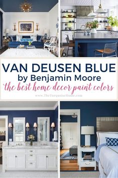 blue and white bedroom with text overlay that reads van deusen blue by benann more the best home decor paint colors