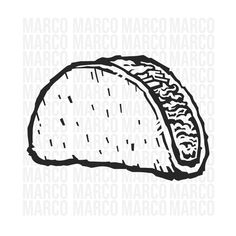 a black and white drawing of a taco with the word marco on it