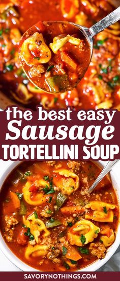 the best easy sausage tortellini soup