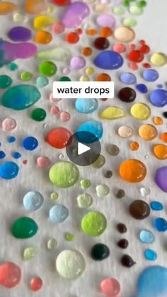 the water drops are all different colors