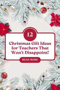 christmas gift ideas for teachers that won't disapport 12 read more