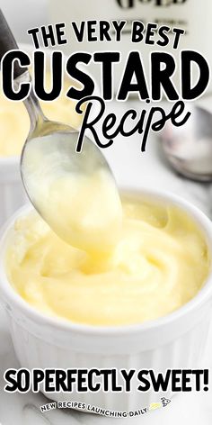 the very best custard recipe so perfectly sweet and easy to make with only 3 ingredients