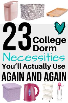 college dorm necessities you'll actually use again and again are in this post