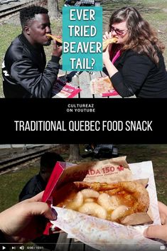 two people eating food at a table with a sign that says, ever tried beaver tail? traditional quebec food snack