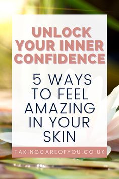 Feeling uncomfortable in your own skin can be tough. Learn how to feel comfortable in your own skin and boost your self love with these easy steps. Save this pin for simple ways to be comfortable in your own skin whenever you need a reminder.