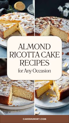 almond ricotta cake recipe for any occasion with the title overlaying it's photo collage