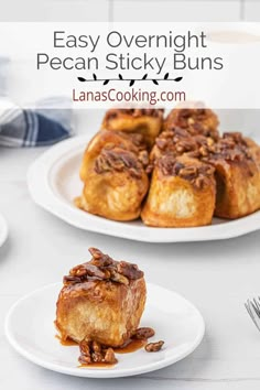 two white plates topped with pastries covered in pecan sticky buns