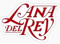 a sticker with the words, cana del re in red on white background