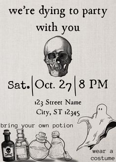 an advertisement for a halloween party with a skull and bottles