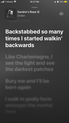 an image of someones text message on their cell phone with the caption backtrapped so many times i started walking backwards