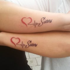 two people with tattoos on their arms that say i love my sisters and have hearts