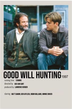 two men sitting next to each other in front of a building with the words good will hunting