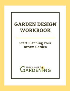 the garden design workbook is shown in white and yellow, with an orange background