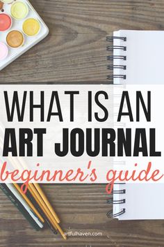 what is an art journal for beginners guide