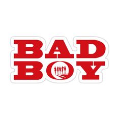 the bad boy sticker is shown on a white background