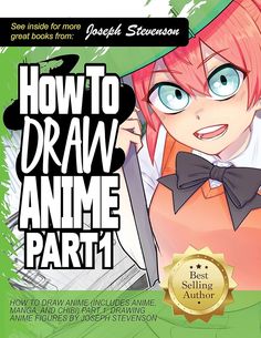 how to draw anime part 1 by joskie steenson and joseph stevens