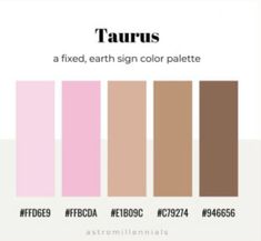 the color chart for taurus is shown with different shades and colors in each section