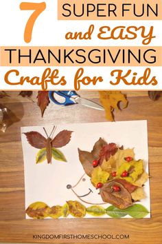 an easy thanksgiving craft for kids to make with paper leaves and other autumn crafts that are super fun