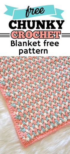 the chunky crochet blanket is shown with text overlay that reads, free pattern