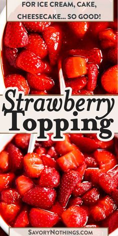 strawberry topping recipe for ice cream, cake and cheesecake so good