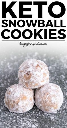 three snowball cookies stacked on top of each other with the words keto snowball cookies above them