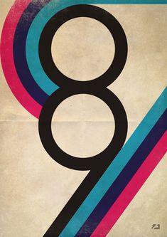 an old poster with the number eight on it's front and back sides in black, pink, blue, and green