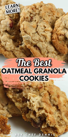 the best oatmeal granola cookies with text overlay that reads learn more