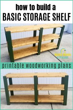 how to build a basic storage shelf with woodworking plans and instructions for building shelves