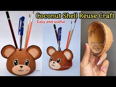 the coconut shell has been made to look like a bear's head and is holding pens