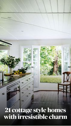 an image of a kitchen setting with white cabinets and wood floors in the background text reads, 21 cottage style homes with irresistiblely charm