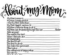 an adult's list with the words about my mom and her name on it