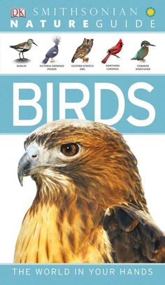 the cover of smithsonian natural guide birds, with pictures of different kinds of birds on it