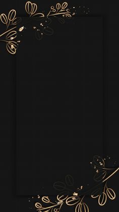 a black background with gold flowers and leaves on it's edges, in the center is an empty space for text