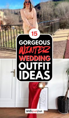 a woman standing in front of a sign that says gorgeous winter wedding outfit ideas