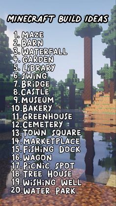 the minecraft build ideas list is displayed in front of a pond with trees and water