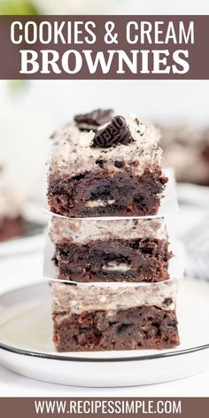 three chocolate cookies and cream brownies stacked on top of each other with the title overlay